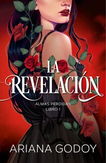 Front cover_Almas perdidas Libro 1: La revelación / The Revelation. Lost Souls, Book 1