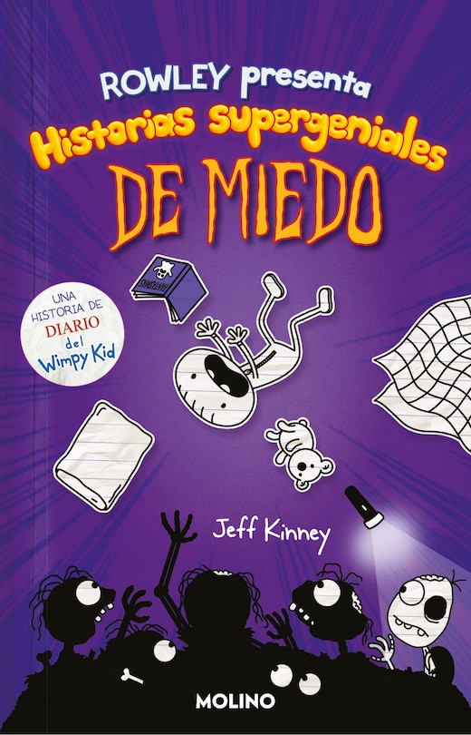 Couverture_Diario de Rowley. Historias supergeniales de miedo / Rowley Jeffersons Awesome Friendly Spooky Stories
