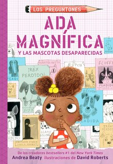 Couverture_Ada Magnífica y las mascotas desaparecidas / Ada Twist and the Disappearing Dogs