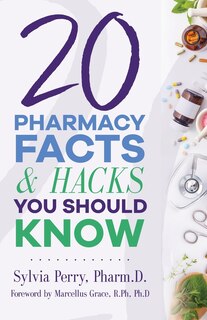 Couverture_20 Pharmacy Facts and Hacks You Should Know