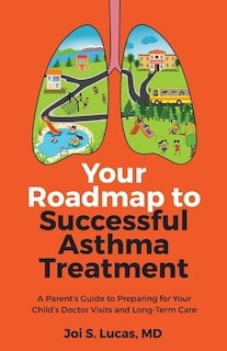 Front cover_Your Roadmap to Successful Asthma Treatment