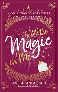 Front cover_To All the Magic in Me