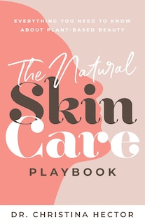 Front cover_The Natural Skin Care Playbook