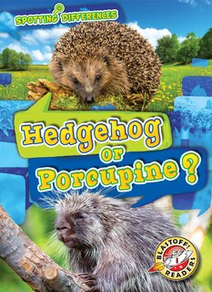 Couverture_Hedgehog or Porcupine?
