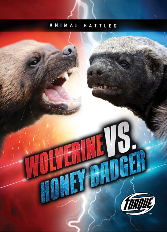 Front cover_Wolverine vs. Honey Badger