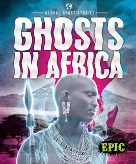 Front cover_Ghosts in Africa