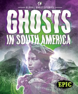 Front cover_Ghosts in South America