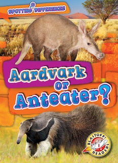 Front cover_Aardvark or Anteater?