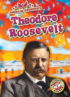 Front cover_Theodore Roosevelt