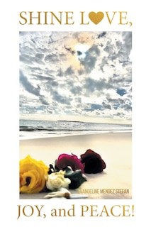 Couverture_Shine Love, Joy, and Peace!