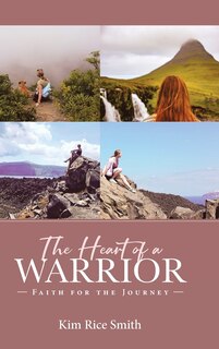 Front cover_The Heart of a Warrior