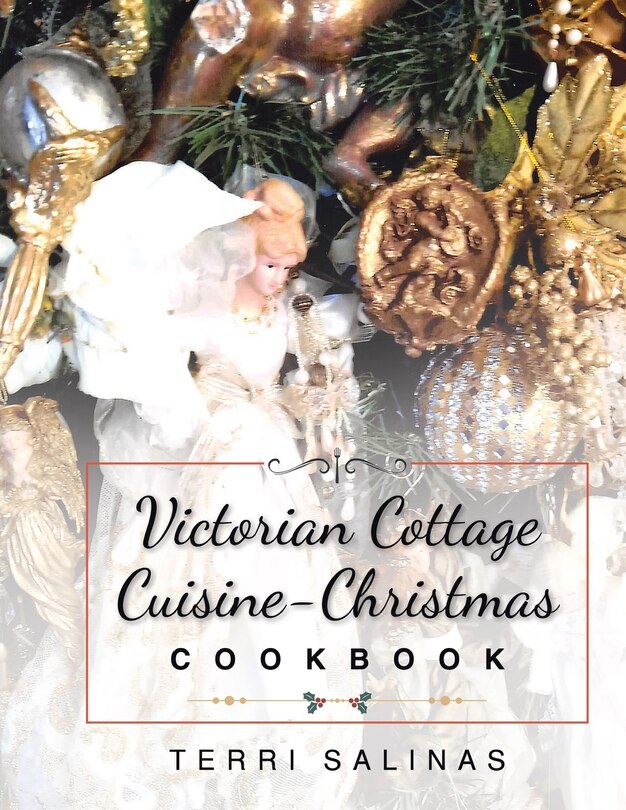 Couverture_Victorian Cottage Cuisine-Christmas Cookbook