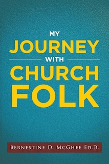 Front cover_My Journey with Church Folk