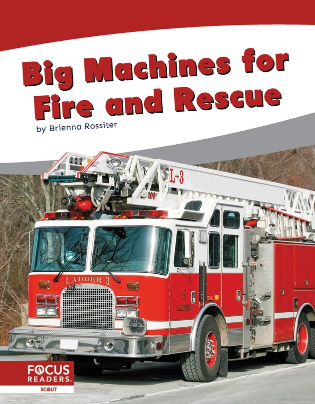 Front cover_Big Machines for Fire and Rescue