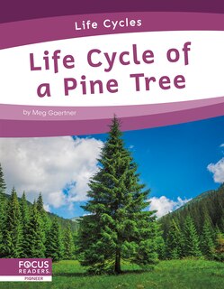 Couverture_Life Cycle of a Pine Tree