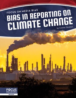 Couverture_Bias in Reporting on Climate Change