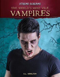 Couverture_The World's Most Vile Vampires