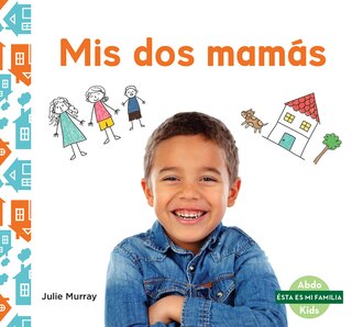 Front cover_MIS DOS Mamás (My Two Moms)