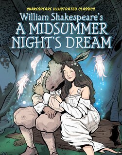 Front cover_William Shakespeare's a Midsummer Night's Dream