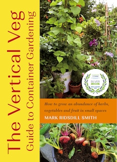 Couverture_The Vertical Veg Guide to Container Gardening