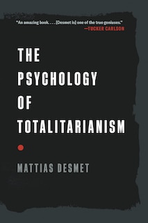 Front cover_The Psychology of Totalitarianism