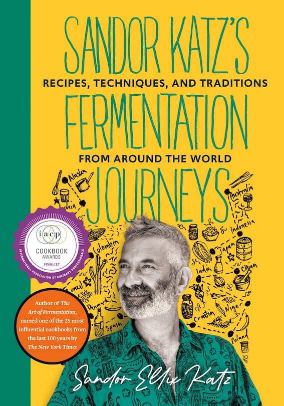 Front cover_Sandor Katz's Fermentation Journeys