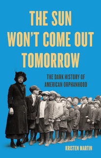 Front cover_The Sun Won't Come Out Tomorrow