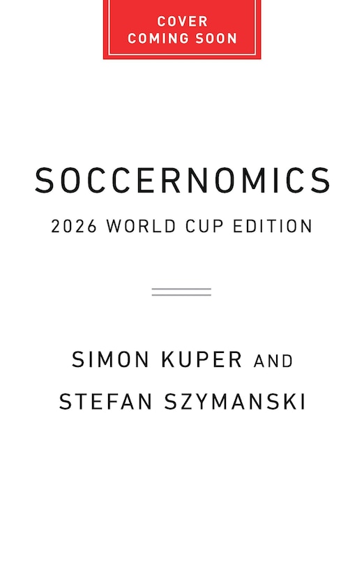 Front cover_Soccernomics (2026 World Cup Edition)