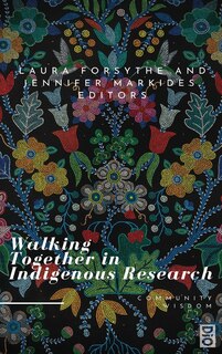 Front cover_Walking Together in Indigenous Research