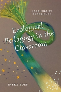 Couverture_Ecological Pedagogy in the Classroom