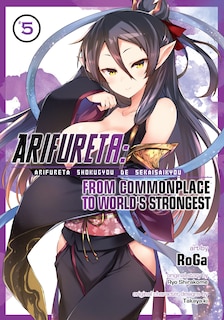 Front cover_Arifureta: From Commonplace To World's Strongest (manga) Vol. 5