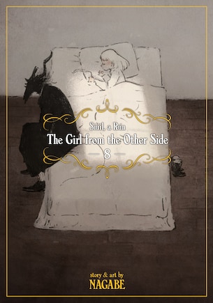 The Girl From The Other Side: Siúil, A Rún Vol. 8