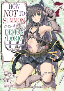 Front cover_How Not To Summon A Demon Lord (manga) Vol. 7