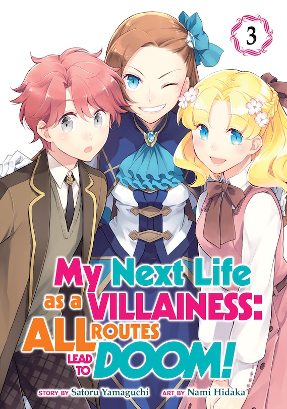 Front cover_My Next Life As A Villainess: All Routes Lead To Doom! (manga) Vol. 3