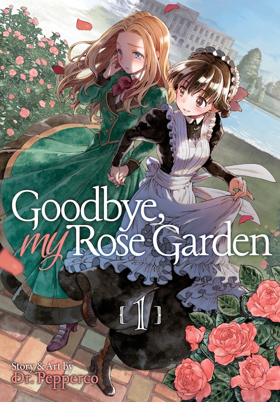Front cover_Goodbye, My Rose Garden Vol. 1