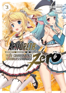 Front cover_Arifureta: From Commonplace To World's Strongest Zero (light Novel) Vol. 3