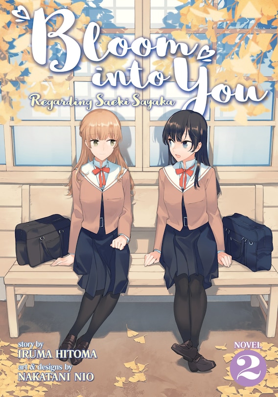 Front cover_Bloom Into You (light Novel): Regarding Saeki Sayaka Vol. 2