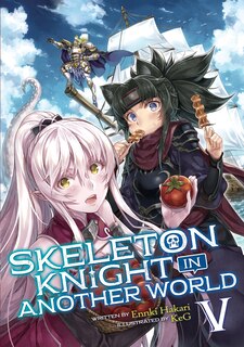 Front cover_Skeleton Knight In Another World (light Novel) Vol. 5