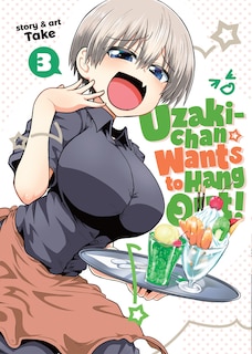 Front cover_Uzaki-chan Wants To Hang Out! Vol. 3