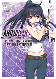 Front cover_Arifureta: From Commonplace To World's Strongest (light Novel) Vol. 9
