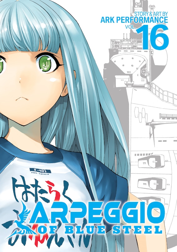 Arpeggio Of Blue Steel Vol. 16