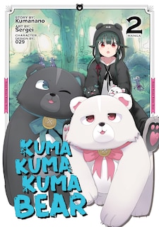 Front cover_Kuma Kuma Kuma Bear (manga) Vol. 2