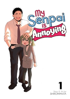 Couverture_My Senpai Is Annoying Vol. 1