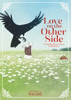 Front cover_Love On The Other Side - A Nagabe Short Story Collection