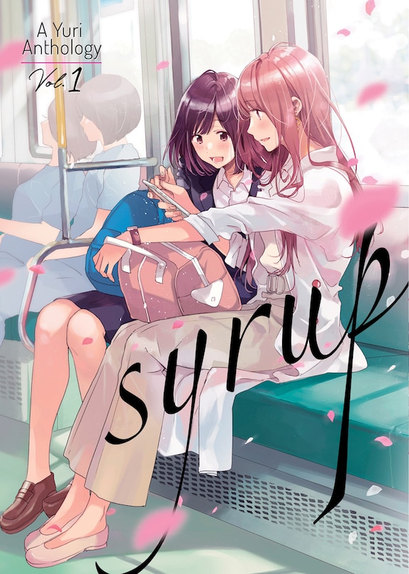 Front cover_Syrup: A Yuri Anthology Vol. 1