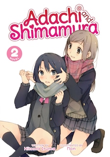 Front cover_Adachi And Shimamura (light Novel) Vol. 2