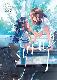 Couverture_Syrup: A Yuri Anthology Vol. 2