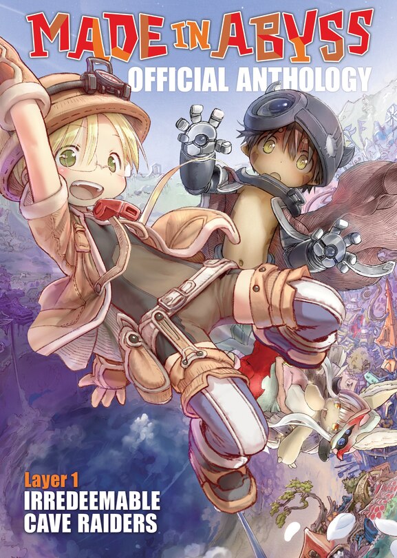Front cover_Made In Abyss Official Anthology - Layer 1: Irredeemable Cave Raiders