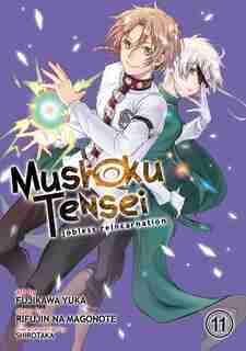 Mushoku Tensei: Jobless Reincarnation (manga) Vol. 11 by Rifujin Na Magonote