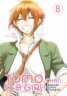 Tomo-chan Is A Girl! Vol. 8 by Fumita Yanagida